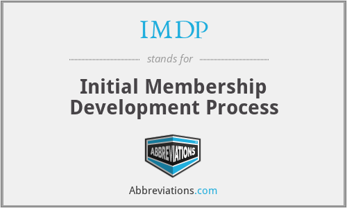 IMDP - Initial Membership Development Process