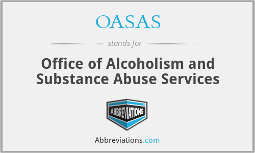 OASAS - Office of Alcoholism and Substance Abuse Services