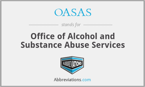 OASAS - Office of Alcohol and Substance Abuse Services