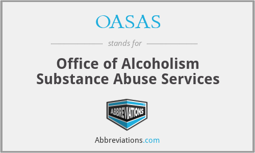 OASAS - Office of Alcoholism Substance Abuse Services