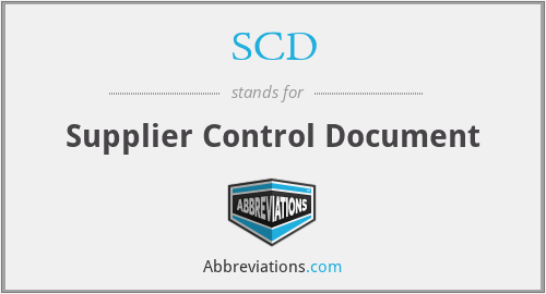 SCD - Supplier Control Document