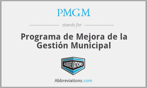PMGM - Programa de Mejora de la Gestión Municipal