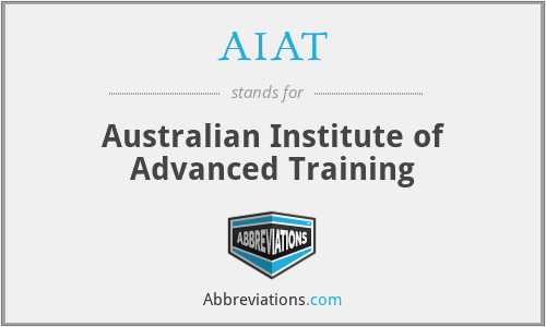 AIAT - Australian Institute of Advanced Training