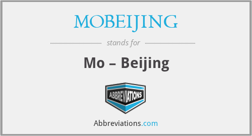 MOBEIJING - Mo – Beijing
