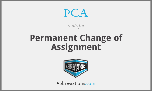 PCA - Permanent Change of Assignment