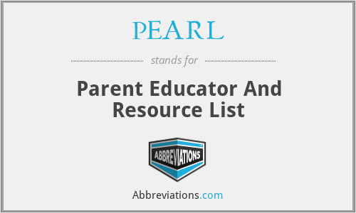 PEARL - Parent Educator And Resource List