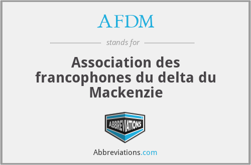 AFDM - Association des francophones du delta du Mackenzie