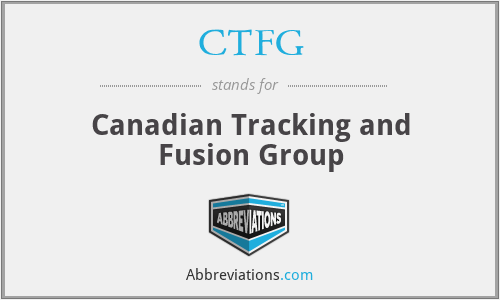 CTFG - Canadian Tracking and Fusion Group