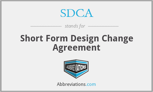 SDCA - Short Form Design Change Agreement
