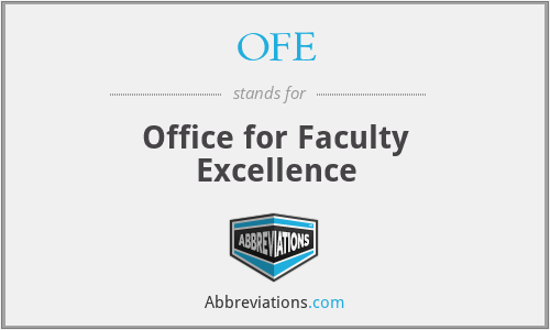 OFE - Office for Faculty Excellence