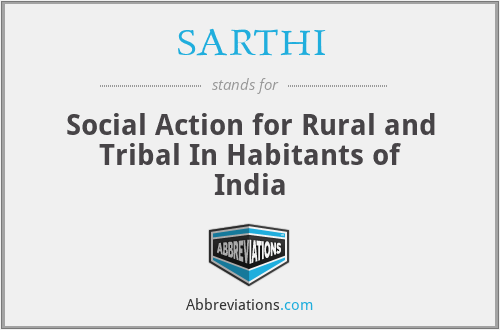 SARTHI - Social Action for Rural and Tribal In Habitants of India