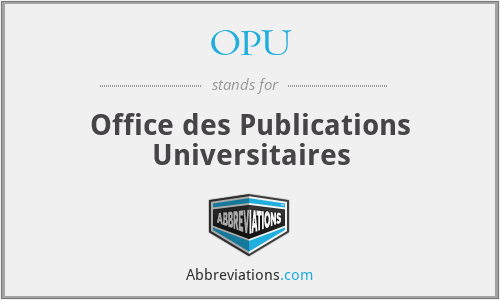 OPU - Office des Publications Universitaires