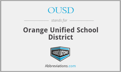 OUSD - Orange Unified School District