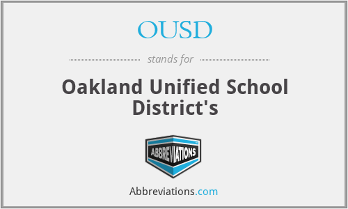 OUSD - Oakland Unified School District's