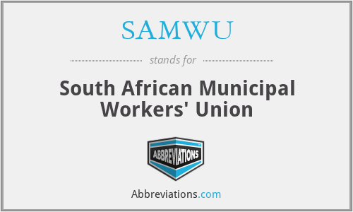 SAMWU - South African Municipal Workers' Union