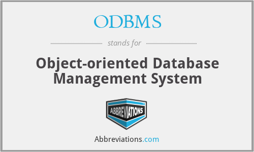 ODBMS - Object-oriented Database Management System