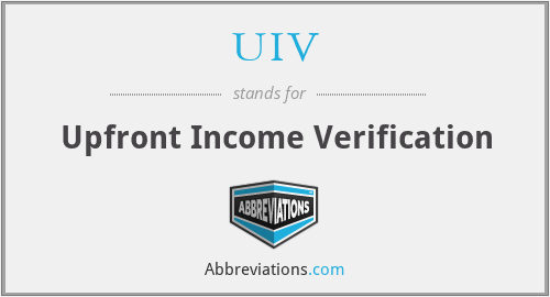 UIV - Upfront Income Verification