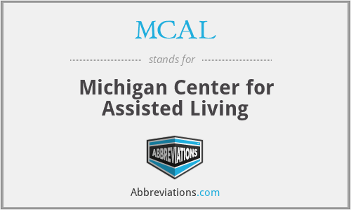 MCAL - Michigan Center for Assisted Living