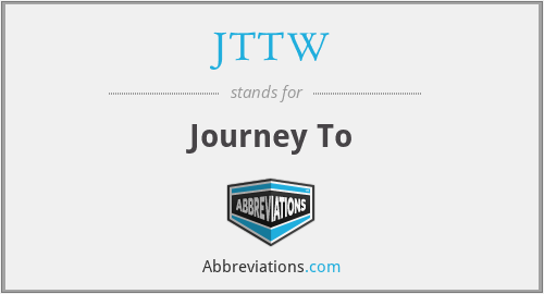 JTTW - Journey To