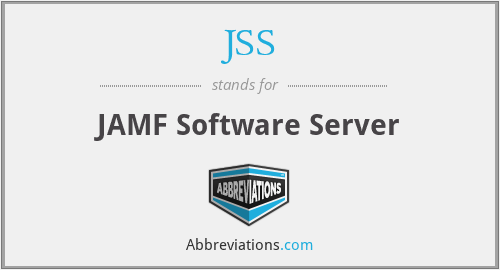 JSS - JAMF Software Server