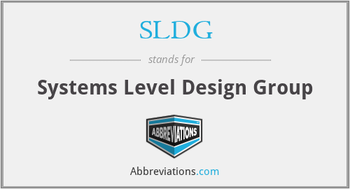 SLDG - Systems Level Design Group