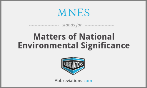 MNES - Matters of National Environmental Significance