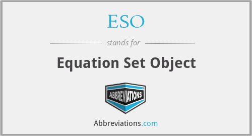 ESO - Equation Set Object
