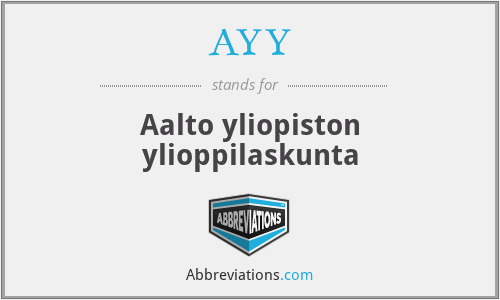 AYY - Aalto yliopiston ylioppilaskunta
