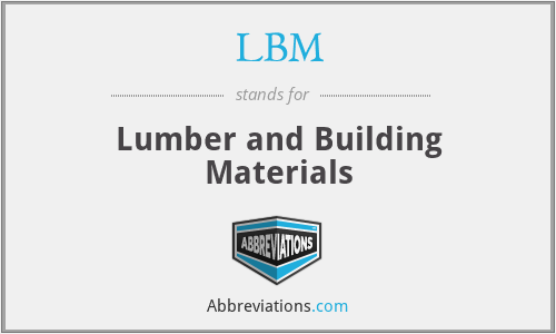 LBM - Lumber and Building Materials