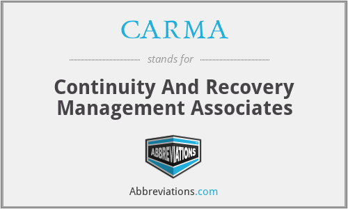 CARMA - Continuity And Recovery Management Associates