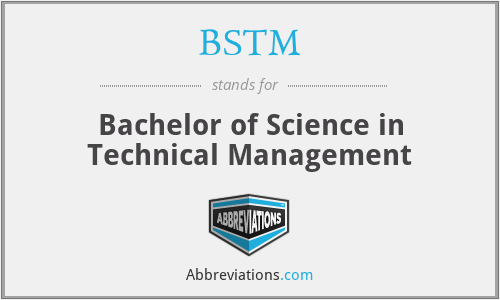 BSTM - Bachelor of Science in Technical Management