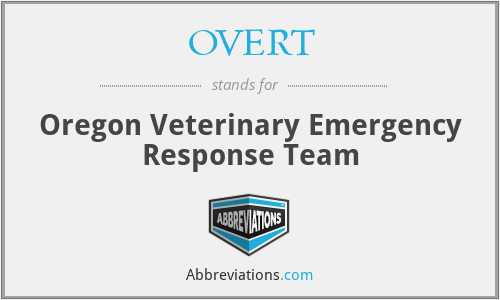 OVERT - Oregon Veterinary Emergency Response Team