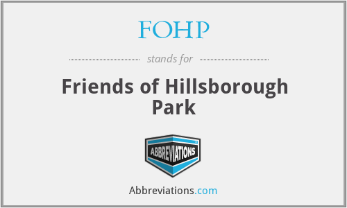 FOHP - Friends of Hillsborough Park