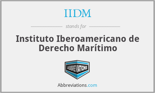 IIDM - Instituto Iberoamericano de Derecho Marítimo
