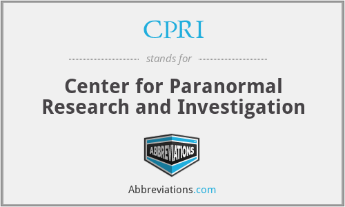 CPRI - Center for Paranormal Research and Investigation