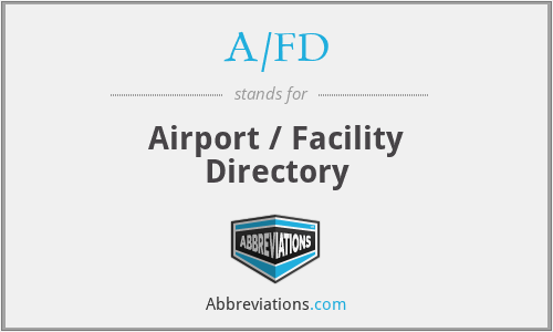 A/FD - Airport / Facility Directory