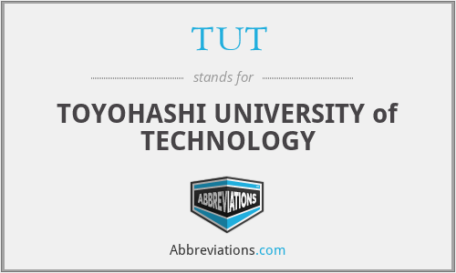 TUT - TOYOHASHI UNIVERSITY of TECHNOLOGY