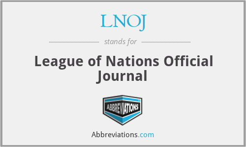 LNOJ - League of Nations Official Journal
