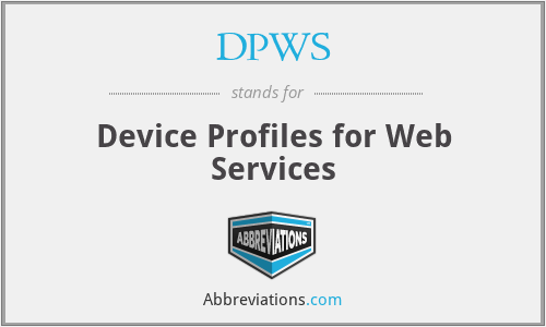 DPWS - Device Profiles for Web Services