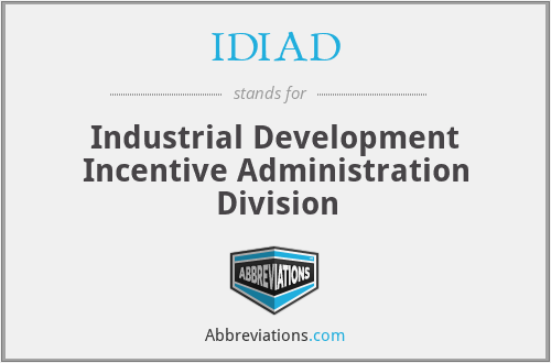 IDIAD - Industrial Development Incentive Administration Division