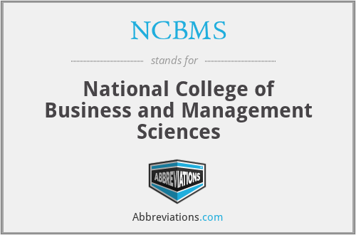 NCBMS - National College of Business and Management Sciences