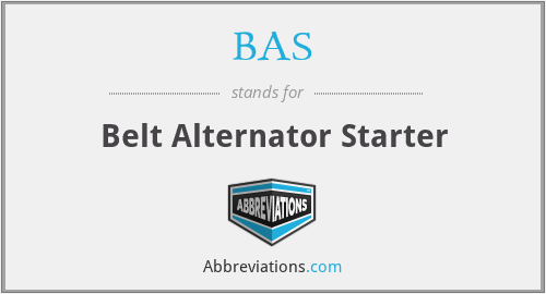 BAS - Belt Alternator Starter