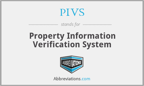 PIVS - Property Information Verification System