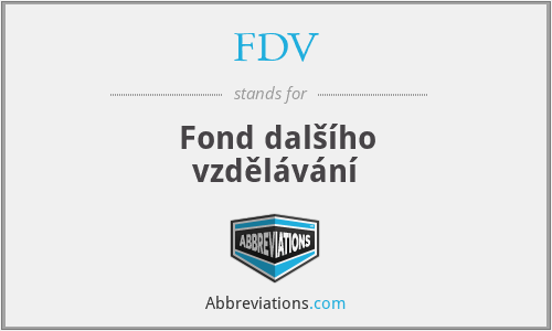 FDV - Fond dalšího vzdělávání