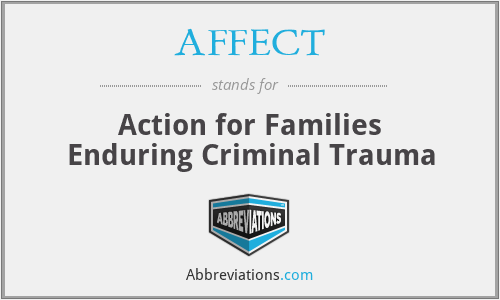 AFFECT - Action for Families Enduring Criminal Trauma