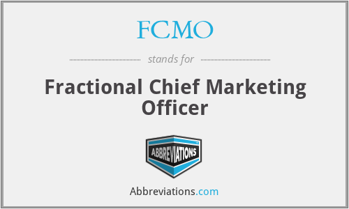 FCMO - Fractional Chief Marketing Officer