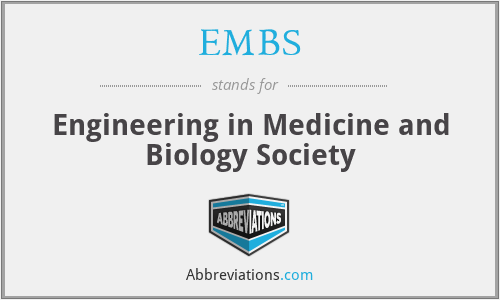 EMBS - Engineering in Medicine and Biology Society