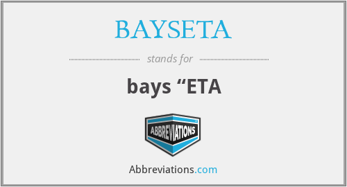 BAYSETA - bays “ETA