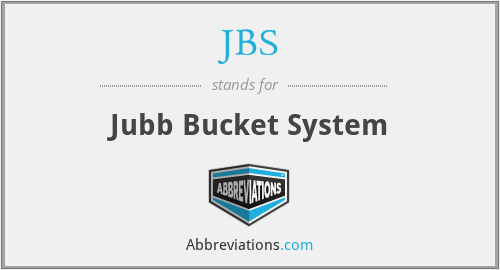 JBS - Jubb Bucket System