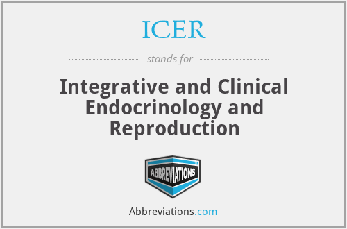 ICER - Integrative and Clinical Endocrinology and Reproduction